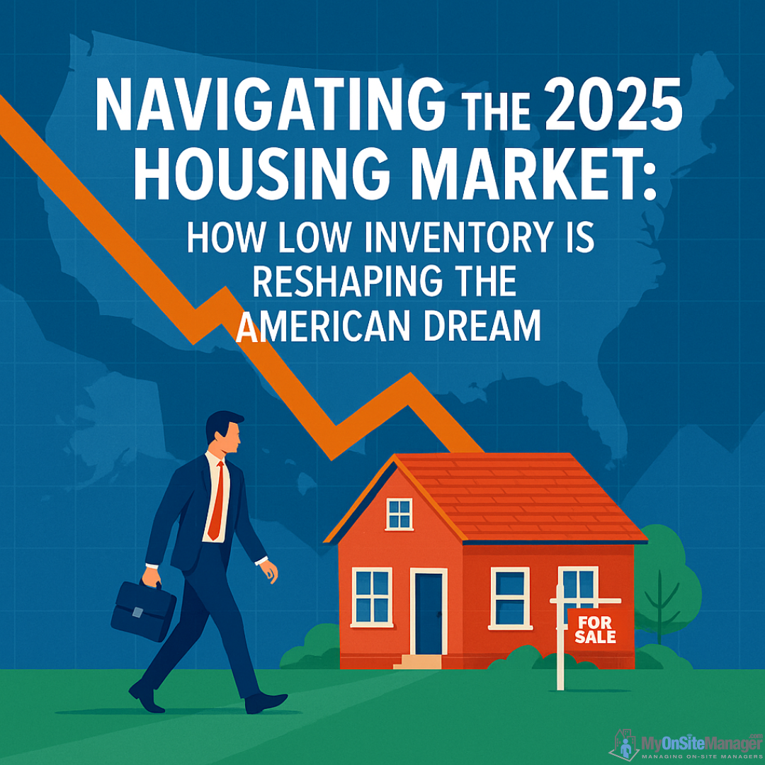 Navigating the 2025 Housing Market: How Low Inventory Is Reshaping the ...