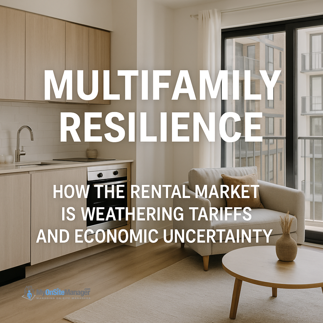 Multifamily Resilience: How the Rental Market Is Weathering Tariffs and ...