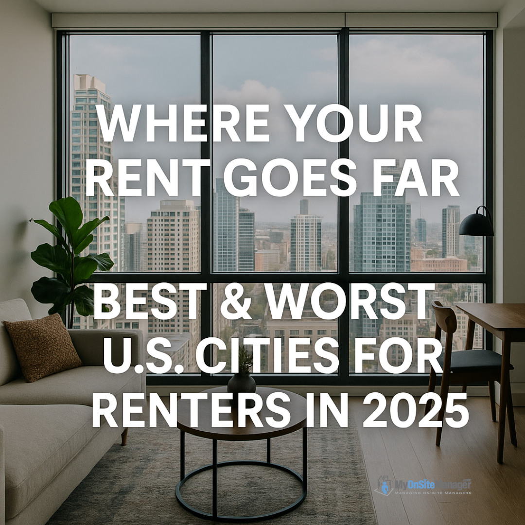 Where Your Rent Goes Far: Best & Worst U.S. Cities for Renters in 2025 ...